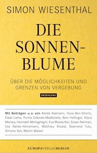 Die Sonnenblume - Simon Wiesenthal - E-Book