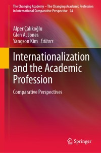 Internationalization and the Academic Profession -  - E-Book