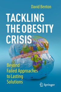 Tackling the Obesity Crisis - David Benton - E-Book