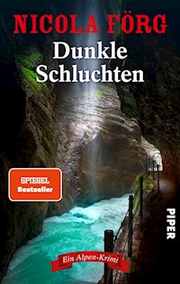 Dunkle Schluchten - Nicola Förg - E-Book