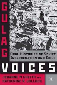 Gulag Voices - J. Gheith - E-Book