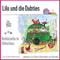 Lilo und die Dubties - Doreen Mechsner - Hörbuch