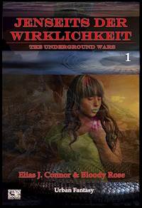 Jenseits der Wirklichkeit - Elias J. Connor - E-Book