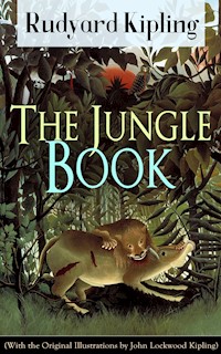 The Jungle Book (With the Original Illustrations by John Lockwood Kipling) - Rudyard Kipling - E-Book