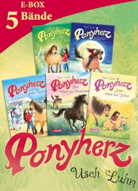 Ponyherz: Band 1-5 der beliebten Pferde-Abenteuer-Serie im Sammelband! - Usch Luhn - E-Book