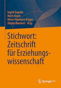 Stichwort: Zeitschrift für Erziehungswissenschaft -  - E-Book