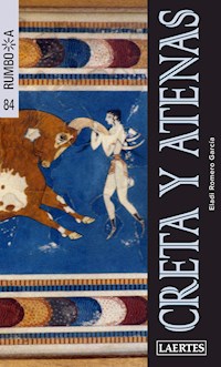 Creta y Atenas - Eladi Romero García - E-Book