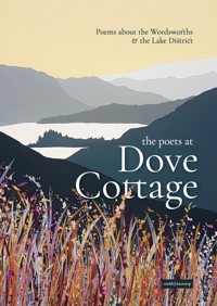 The Poets at Dove Cottage - - E-Book