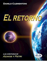 El Retorno - Danilo Clementoni - E-Book