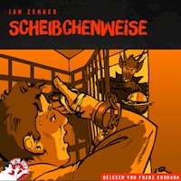 Scheibchenweise - Jan Zenker - Hörbuch