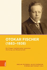 Otokar Fischer (1883–1938) - - E-Book