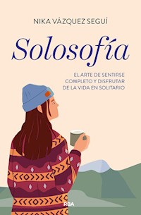 Solosofía - Nika Vázquez Seguí - E-Book