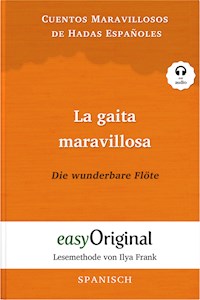 La gaita maravillosa / Die wunderbare Flöte (mit Audio) - Ilya Frank - E-Book