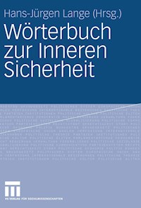Wörterbuch zur Inneren Sicherheit -  - E-Book