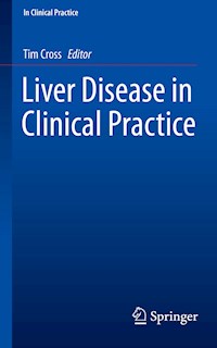 Liver Disease in Clinical Practice -  - E-Book