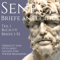 Briefe an Lucilius - Seneca - Hörbuch