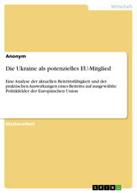 Die Ukraine als potenzielles EU-Mitglied -  - E-Book
