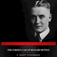 The Curious Case of Benjamin Button - F.Scott Fitzgerald - Hörbuch
