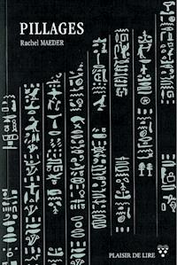 Pillages - Rachel Maeder - E-Book