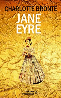 Jane Eyre - Charlotte Brontë - E-Book