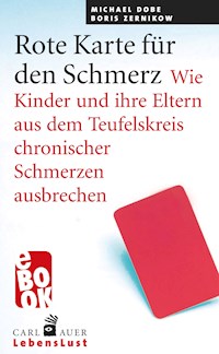 Rote Karte für den Schmerz - Michael Dobe - E-Book