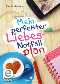 Mein perfekter Liebes-Notfallplan - Paula Stokes - E-Book