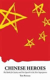 Chinese Heroes - Tom Rousseau - E-Book