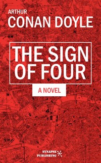 The sign of four - Arthur Conan Doyle - E-Book