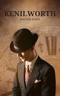 Kenilworth - Walter Scott - E-Book
