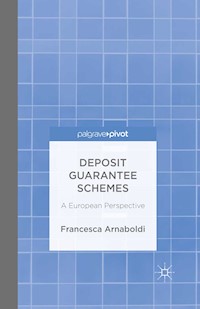 Deposit Guarantee Schemes - F. Arnaboldi - E-Book