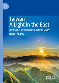 Taiwan—A Light in the East - David Pendery - E-Book
