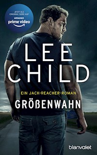 Größenwahn - Lee Child - E-Book
