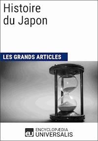 Histoire du Japon - Encyclopaedia Universalis - E-Book