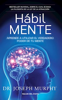 Hábil Mente - Dr. Joseph Murphy - E-Book