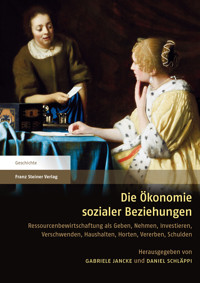 Die Ökonomie sozialer Beziehungen -  - E-Book