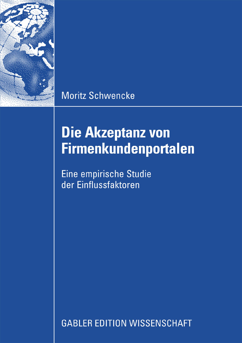 Die Akzeptanz von Firmenkundenportalen - Moritz Schwencke - E-Book