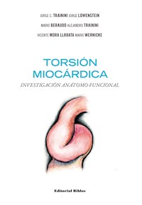 Torsión miocárdica - Jorge C. Trainini - E-Book