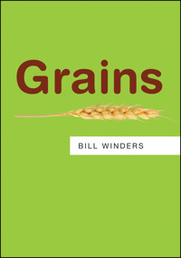 Grains - Bill Winders - E-Book
