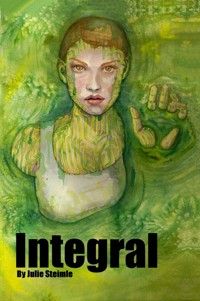 Integral - Julie Steimle - E-Book