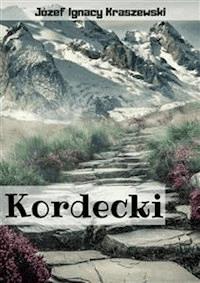 Kordecki - Józef Ignacy Kraszewski - E-Book