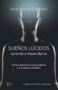 Sueños lúcidos - Javier García Campayo - E-Book
