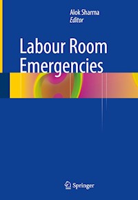 Labour Room Emergencies -  - E-Book
