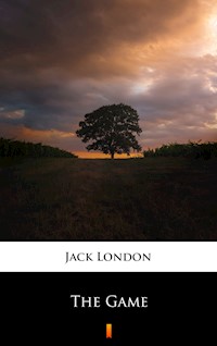 The Game - Jack  London - E-Book