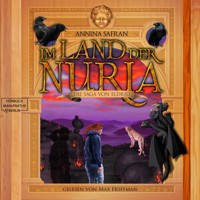 Im Land der Nuria - Die Saga von Eldrid, Band 3 (ungekürzt) - Annina Safran - Hörbuch
