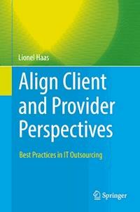 Align Client and Provider Perspectives - Lionel Haas - E-Book