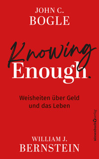 Knowing Enough - John C. Bogle - E-Book