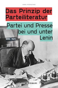 Das Prinzip der Parteiliteratur - Hans Poerschke - E-Book