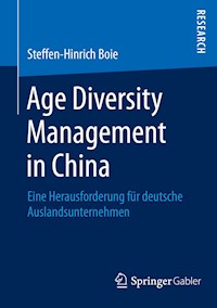 Age Diversity Management in China - Steffen-Hinrich Boie - E-Book