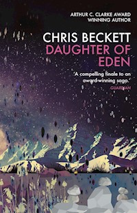 Daughter of Eden - Chris Beckett - E-Book