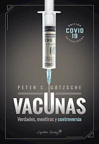 Vacunas - Peter C. Gøtzsche - E-Book